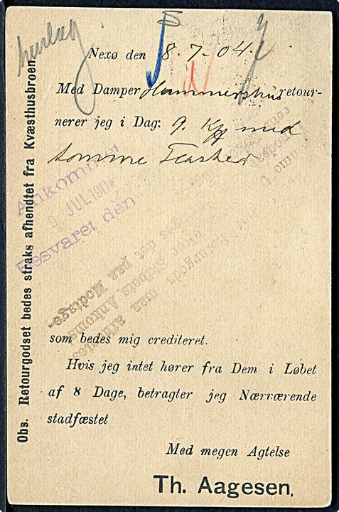 5 øre Våben (par) på brevkort vedr. returgods sendt med dampskibet Hammershus dateret Nexø d. 8.7.1904 og annulleret Kjøbenhavn d. 9.7.1904 til Tuborgs Fabrikker i Hellerup. 