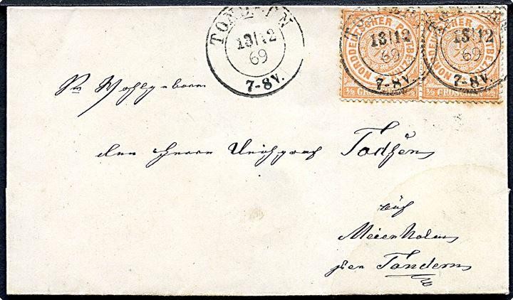 Norddeutsche Postbezirk ½ gr. i parstykke på brev annulleret med 2-ringsstempel Tondern d. 13.12.1869 til Meierholm pr. Tondern.