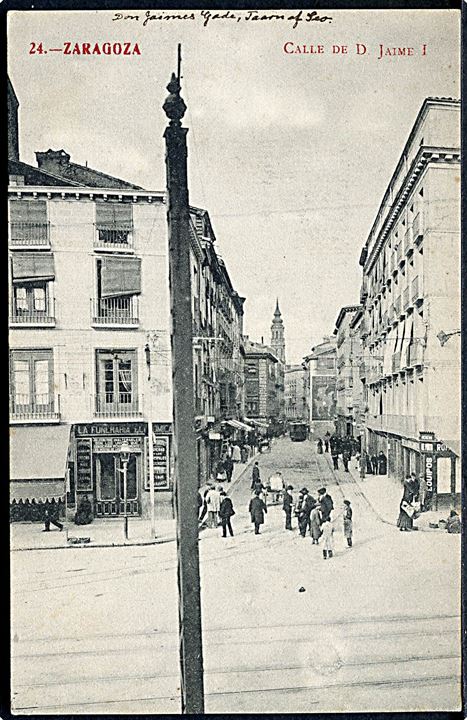 Spanien. Zaragoza. Calle De D. Jaime I. Sporvogn ses i baggrunden. Fototipia no.24. 