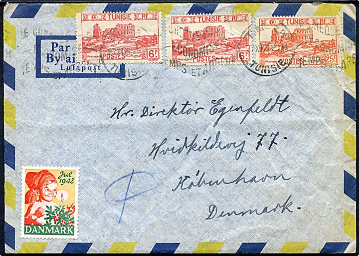 6 fr. (2) og 25 fr., samt dansk Julemærke 1948, på luftpostbrev fra sømand ombord på M/S Rhodos i Tunis d. 27.12.1948 til København, Danmark.