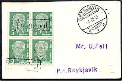 DDR 5 pfg. i fireblok på lille filatelistisk skibsbrev annulleret Paquebot og sidestemplet Reykjavik d. 4.7.1956 til Reykjavik.