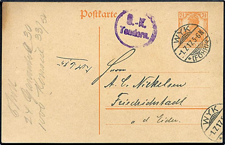 7½ pfg. Germania helsagsbrevkort fra Wuk på Föhr d. 1.7.1917 til Friedrichstadt. Violet censur Ü.-K. Tondern.