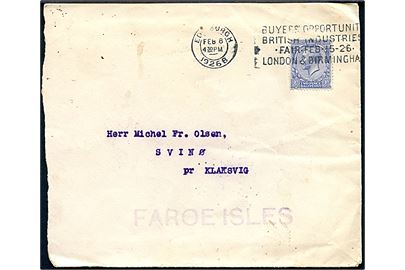 2½d George V på brev fra Edinburgh d. 8.2.1926 via Thorshavn d. 12.2.1926 og Klaksvig d. 11.2.1926 til Svinø. Violet stempel FAROE ISLES.