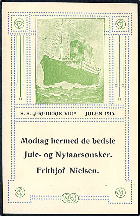 “Frederik VIII”, S/S, Skandinavien Amerika Linie. Julekort fra Frithjof Nielsen julen 1915.