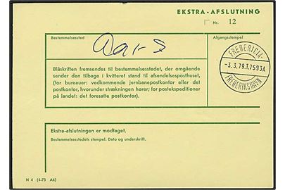 Ekstra-Afslutning - formular N4 (4-73 A6) med bureaustempel Fredericia - Frederikshavn T.7593A d. 3.3.1979.