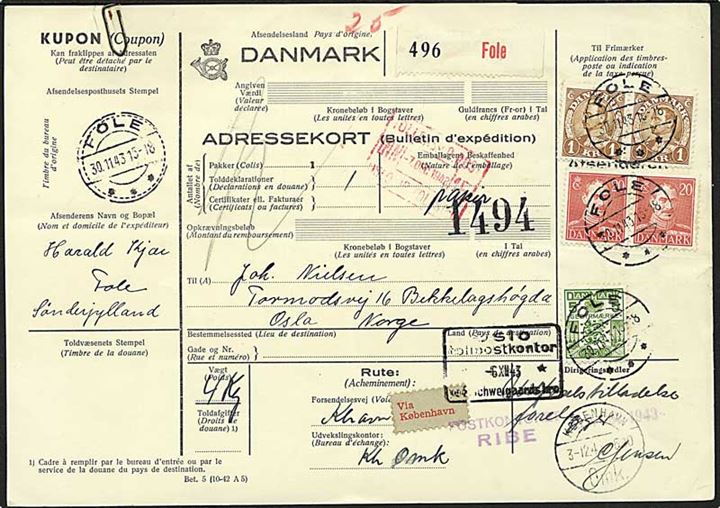 20 øre (2) og 1 kr. (2) Chr. X, samt 5 øre Gebyrmærke på internationalt adressekort for pakke fra Fole d. 30.11.1943 til Bekkelagshøgda, Norge. 