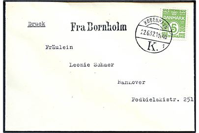 5 øre Bølgelinie på skibspost tryksag annulleret København K. d. 22.6.1932 og sidestemplet Fra Bornholm til Hannover, Tyskland.