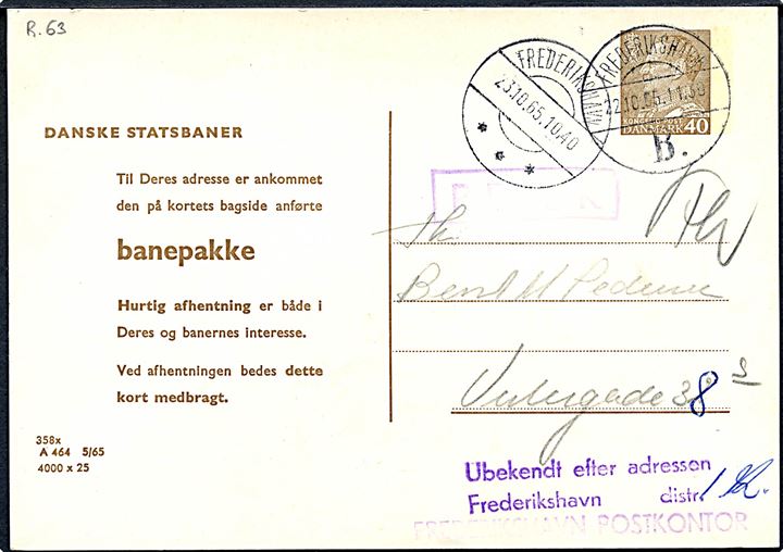 Danske Statsbaner 40 øre Fr. IX helsagsbrevkort (fabr. 358x) formular A464 sendt lokalt med brotype Vd Frederikshavn B. d. 22.10.1965. Retur som ubekendt.