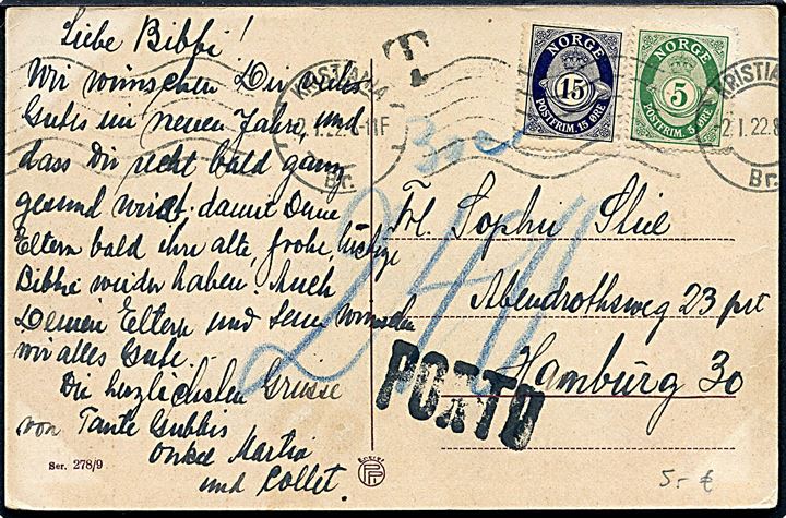 5 øre og 15 øre Posthorn på underfrankeret brevkort fra Kristiania d. 2.1.1922 til Hamburg, Tyskland. Sort T-stempel og udtakseret i 30 c. porto - svarende til 240 pfg. tysk infla porto.