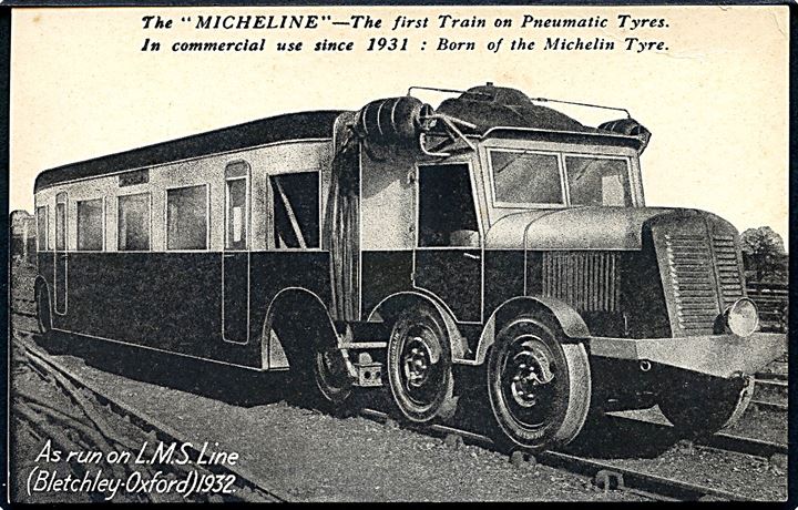 The Micheline. Det første Tog med luft dæk. I brug i 1931: Michelin Dæk.  A run on L. M. S. Line (Bletchley - Oxford) 1932. U/no. 