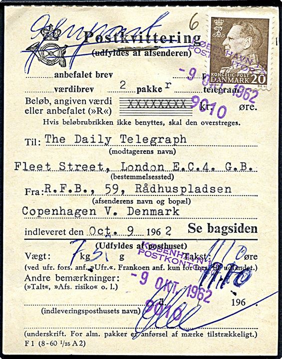 20 øre Fr. IX anvendt som gebyr på genpart af Postkvittering annulleret med trodat stempel med sorteringskode København 10 Postkontor 9010 d. 9.10.1962.