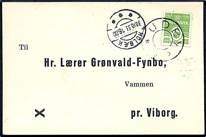 5 øre Bølgelinie på tryksagskort annulleret med udslabet stjernestempel UDBY og sidestemplet Holbæk d. 30.10.1933 til Vammen pr. Viborg.