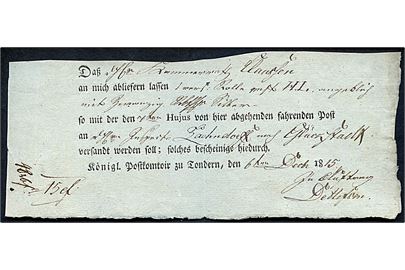 1815. Fortrykt kvittering fra Königl. Postkontoir zu Tondern d. 6.12.1815 for pakke til Glückstadt.