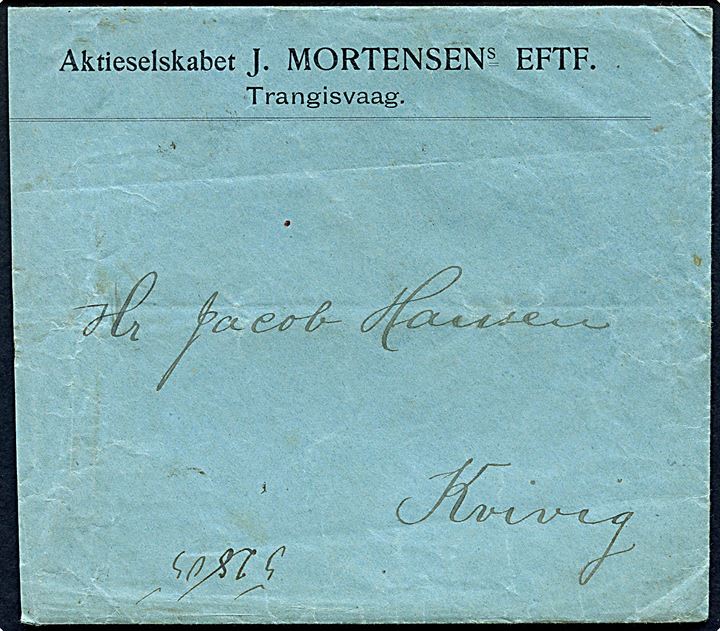 Ufrankeret privatbefordret følgebrev med fuldt indhold fra Trangisvaag d. 28.10.1900 til Kvivig. Afkortet i højre side.