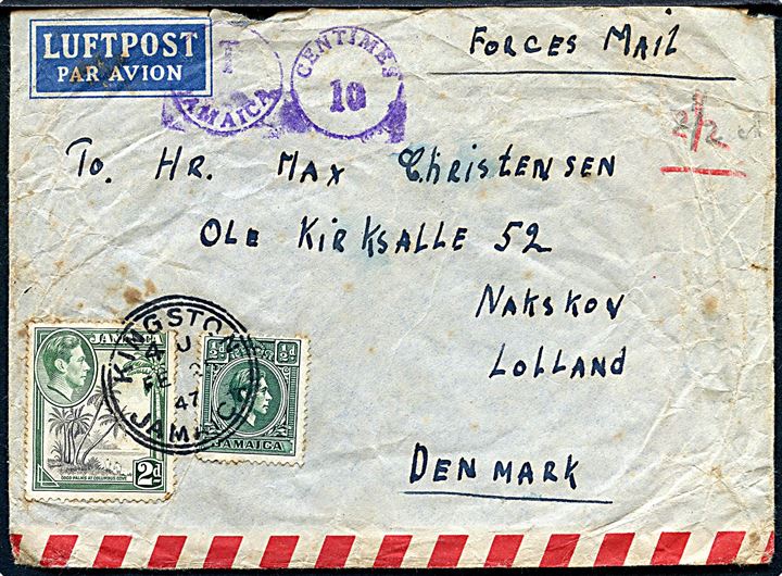 Jamaica ½d og 2d George VI på underfrankeret forces Air Mail brev fra Kingston d. 25.2.1947 til Nakskov, Danmark. Jamaica porto stempel. Fra dansk frivillig soldat, Jensen, i 2/Glosters i Up Park Camp, Jamaica. Interessant tjenestested, men noget forrevet.
