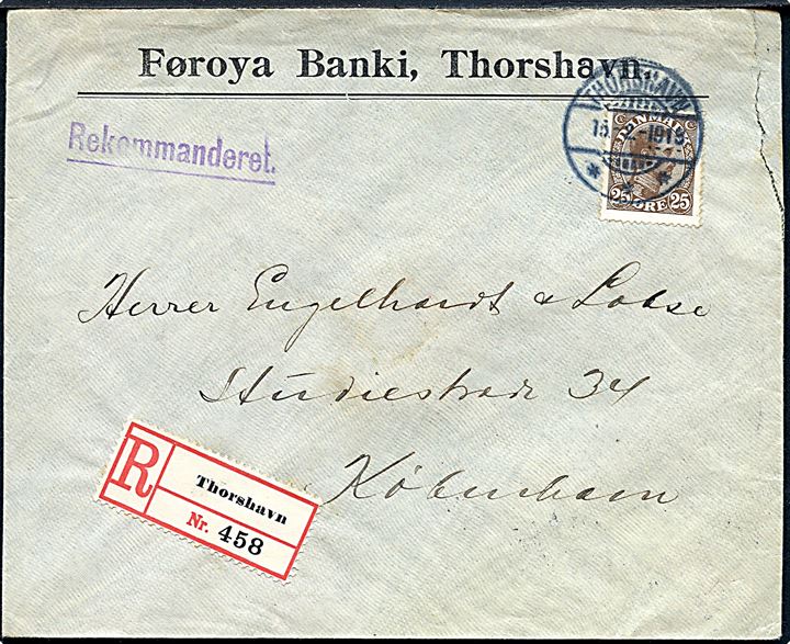 25 øre Chr. X single på anbefalet brev fra Føroya Banki annulleret med brotype Ig Thorshavn d. 15.2.1915 til Kjøbenhavn.