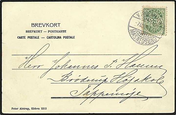 5 øre Våben på brevkort annulleret med bureaustempel Kjøbenhavn - Masnedsund T.70 d. 7.12.1904 til Tappernøje.