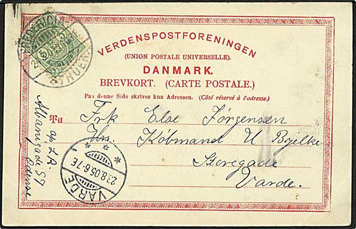 5 øre Våben på brevkort annulleret med bureaustempel Fredericia - Struer. T. 1031 d. 24.8.1905 til Varde.