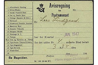 Avisregning fra Postvæsnet - formular M.100 (8-44 B7) dateret JAN.1945 med stempel: Landpost Hans Viggo Christensen.