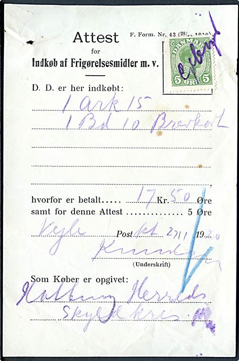 5 øre Chr. X annulleret med blækstift påskrift Gebyr på Attest for Indkøb af Frigørelsesmidler m.v. dateret Vejle d. 27.1.1920.