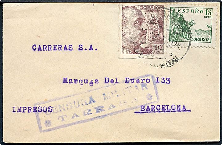 15 cts. Rytter og 10 cts. Franco på tryksag fra Tarrasa d. 26.8.1939 til Barcelona. Lokal spansk censur fra Terrasa.
