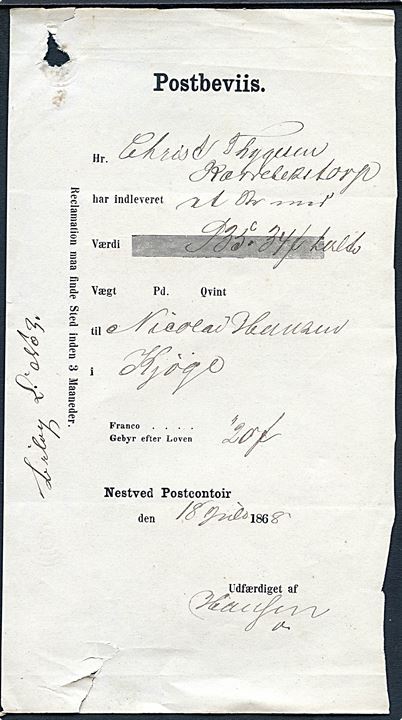 Postbeviis fra Næstved Postkontor for afsendelse af værdibrev fra Karrebækstorp d. 18.7.1868 til Kjøge. Mindre skader.