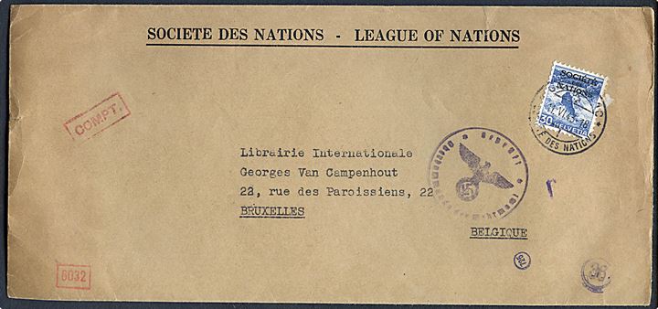 Folkeforbundet. 30 c. Société des Nations provisorium på fortrykt tjenestekuvert stemplet Genevé Société des Nations d. 11.6.1943 til Bruxelles, Belgien. Åbnet af tysk censur i München.