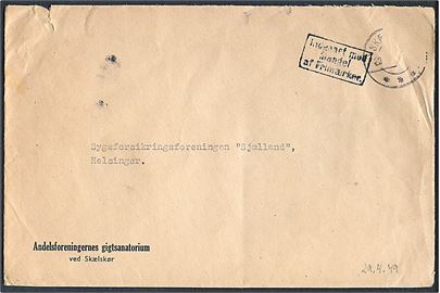 Brev fra Skælskør d. 29.4.1949 med affaldet frimærke stemplet Indgaaet med Mangel af Frimærke til Helsingør.
