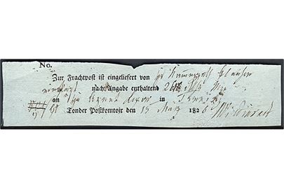 1826. Fortrykt kvittering fra Tønder Postkontor d. 15.3.1826 for indlevering af forsendelse.