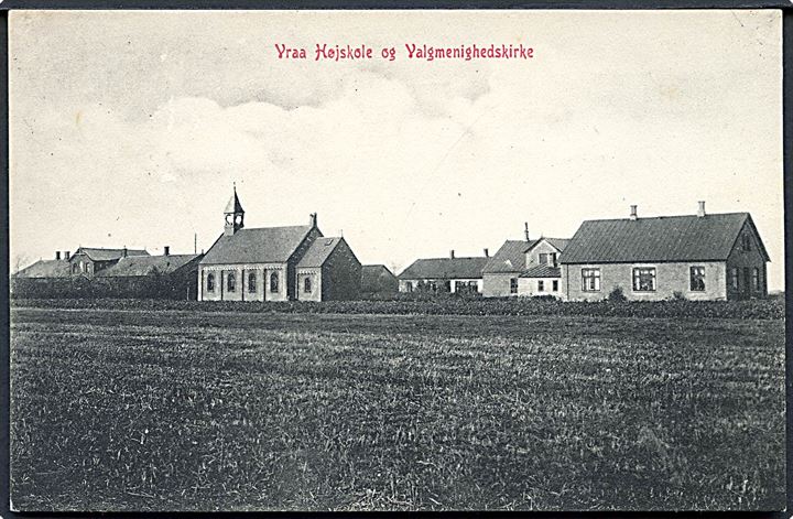 Vraa Højskole og Valgmenighedskirke. Warburgs Kunstforlag no. 2862. 