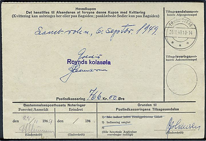 5 øre Bølgelinie, 20 øre Fr. IX (par) og 50 øre Chr. X på retur indkasserings-Postanvisning annulleret med udslebet stjernestempel KVALBÓ og sidestemplet Trangisvaag d. 25.11.1949.