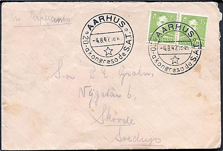 15 øre Chr. X (2) på brev annulleret med særstempel Aarhus * 20-a kongreso de S.A.T. * d. 4.8.1947 til Skövde, Sverige.