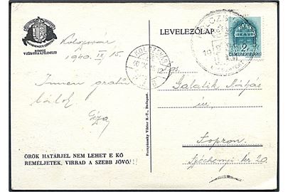 2 f. på brevkort (Fredsaftalen Trianon 1920) annulleret med genforeningsstempel Kolozsvár Vissaztert og sidestemplet Kolozsvár d. 15.9.1940 til Sopron. Den rumænske by Cluj i Nord-Transsylvanien tilfaldt Ungarn under navnet Koloczsvar i 1940.