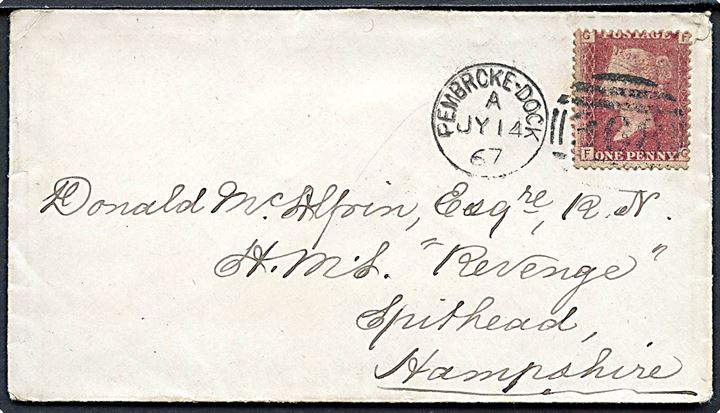 1d Victoria på brev annulleret med duplex stempel Pembrock Dock/368 d. 14.7.1867 til sømand ombord på krigsskibet HMS Revenge via Portsmouth til Spithead, Hampshire.