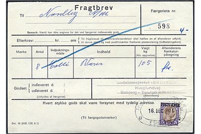 5 kr. Chr. X Postfærge provisorium single på fragtbrev fra Esbjerg d. 16.12.1971 til Nordby, Fanø.
