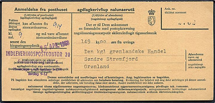 2-sproget anmeldelsesdel af postopkrævningsformular for forsendelse fra Søndre Strømfjord stemplet Indleveringspostkontor 20 i København d. 16.4.1968.