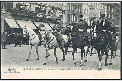 Kejser Wilhelm II, Kronprins Friedrich Wilhelm og Prins Adalbert til hest på Unter den Linden i Berlin. Behr & Flether no. 42.