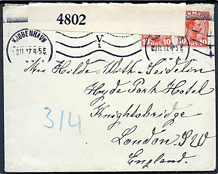 10 øre Chr. X i parstykke på brev fra Kjøbenhavn d. 3.11.1917 til London, England. Åbnet af britisk censur no. 4802.
