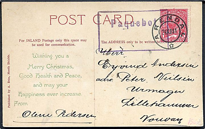 1d George V på brevkort (North Shields) annulleret med norsk stempel i Arendal d. 24.12.1911 og sidestemplet Paquebot til Lillehammer, Norge.