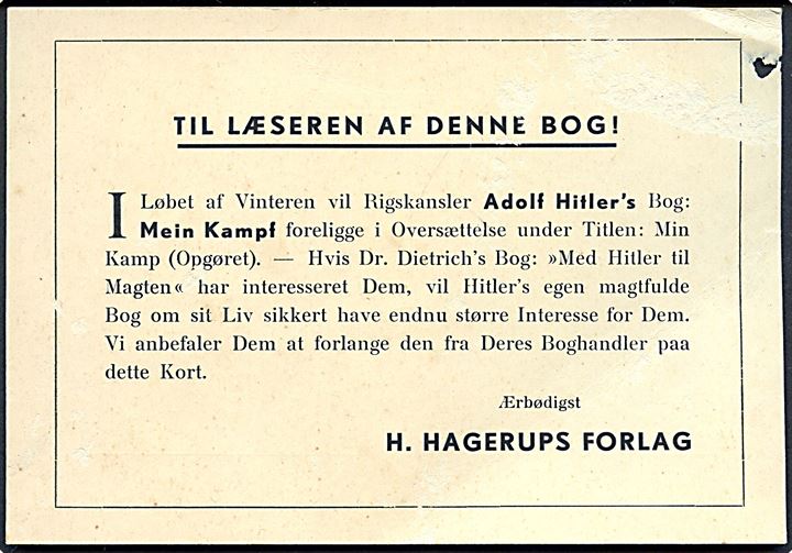Adolf Hitler: Min Kamp. Ubrugt bestillingskort fra Forlaget H. Hagerup med anbefaling af denne nyudgivelse på dansk. Hitler bog udkom første gang på dansk på H. Hagerups Forlag i 1934. Hj. skade.