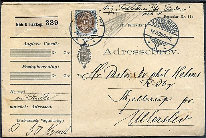16 øre Tofarvet omv. rm. single på adressebrev for pakke fra Kjøbenhavn d. 18.3.1898 til Skjellerup pr. Ullerslev.