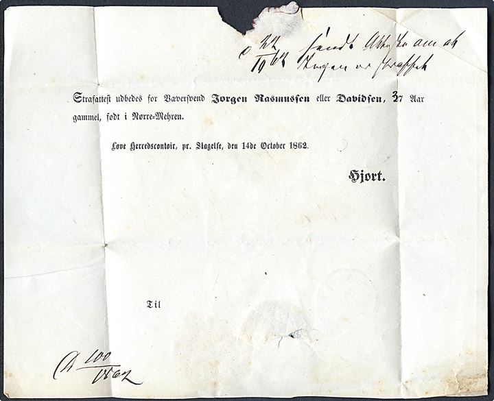 1862. Ufrankeret tjenestebrev fra Løve Herredskontor stemplet Slagelse d. 18.10.1862 til Viborg. Rekv. af Straffeattest.