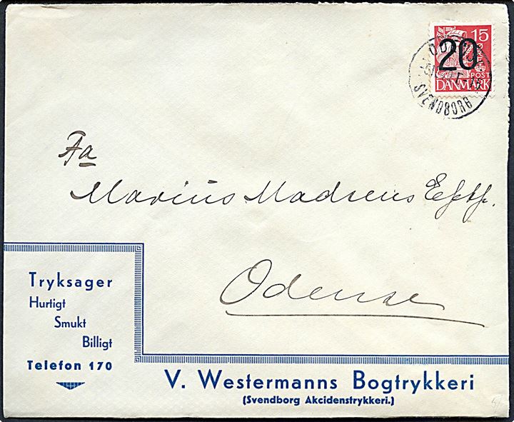 20/15 øre Provisorium på brev fra Svendborg annulleret med bureaustempel Odense - Svendborg T.15 d. 5.11.1940 til Odense.