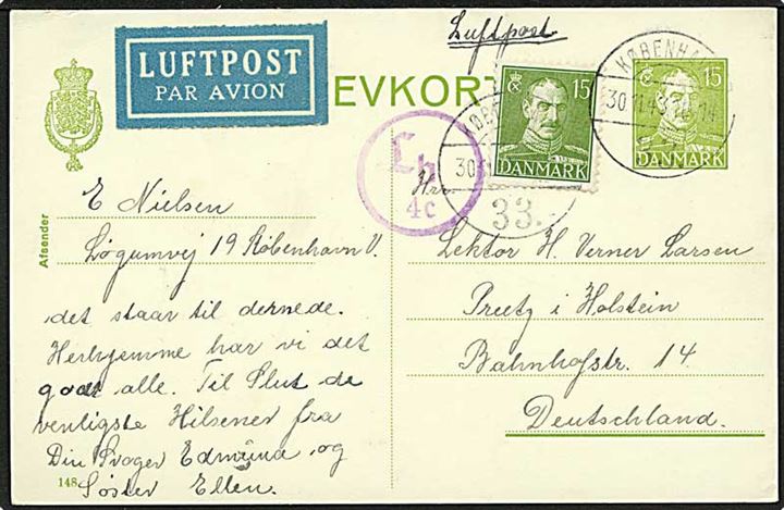 15 øre helsagsbrevkort (fabr. 148) opfrankeret med 15 øre Chr. X og sendt som luftpost fra København d. 30.11.1943 til Preetz, Tyskland. Særlig censur Lb 4c fra Berlin.
