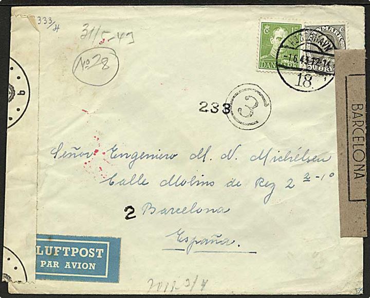 15 øre og 50 øre Chr. X på luftpostbrev fra København d. 1.6.1943 til Barcelona, Spanien. Dobbelt censureret med både tysk og spansk censur.
