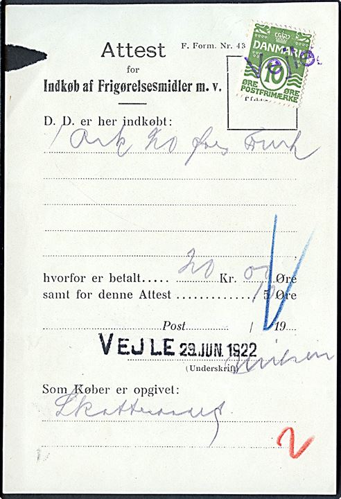 10 øre Bølgelinie annulleret med kontorstempel Vejle på Attest for Indkøb af Frigørelsesmidler m.v. d. 29.6.1922.