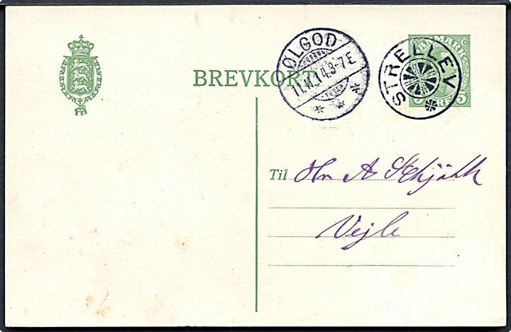 5 øre Chr. X helsagsbrevkort annulleret med stjernestempel STRELLEV og sidestemplet Ølgod d. 11.11.1914 til Vejle.