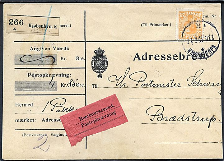 35 øre Chr. X single på adressebrev for pakke med postopkrævning fra Kjøbenhavn d. 21.12.1915 til Brædstrup.