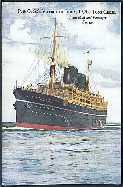 Viceroy of India, S/S, Peninsular and Oriental Steam Navigation Company. U/no.