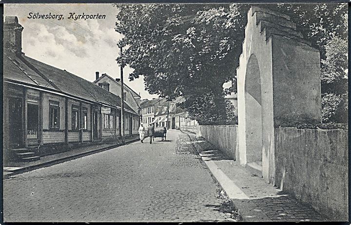 Sverige. Sölvesborg. Kirkeporten. A. V. Wennerslund no. 280487. 